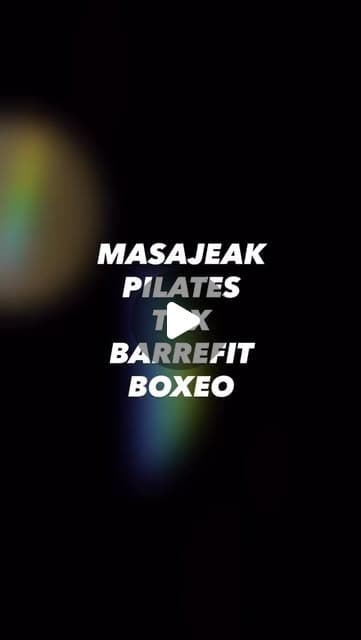Masajeak, Pilates, TRX, Barrefit, Boxeo... todo en BitanBat